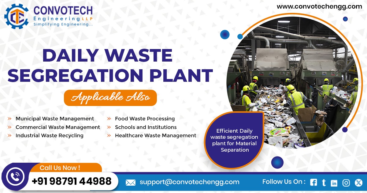 Daily Waste Segregation Plant in Arunachal Pradesh