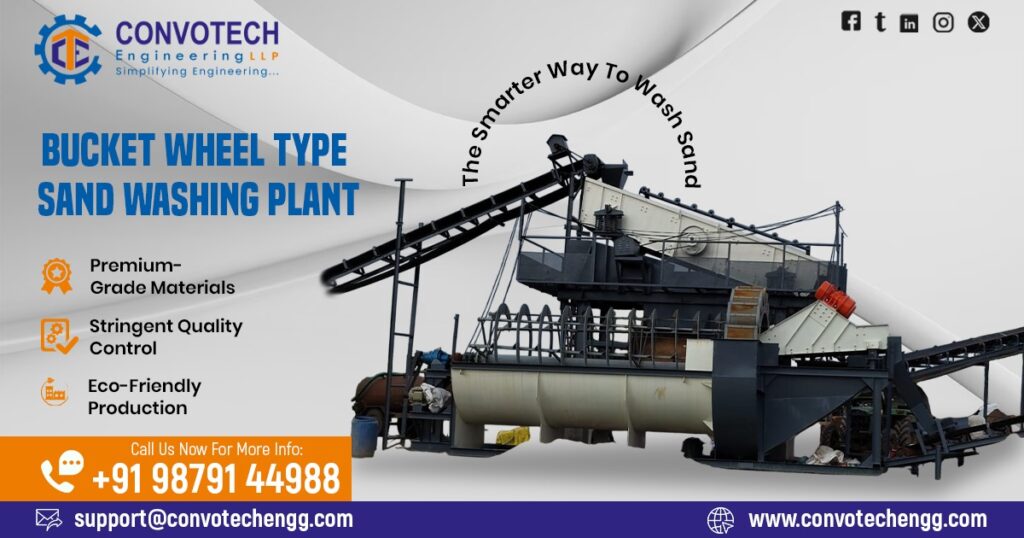 Bucket Wheel Type Sand Washing Plant in Gujarat