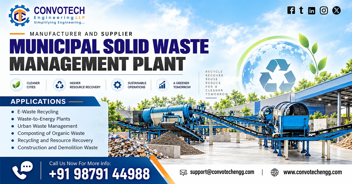 Municipal Solid Waste Management Plant Manufacturer in India
